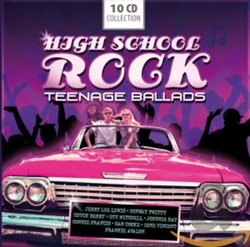 HIGH SCHOOL ROCK: TEENAGE BALLADS (10 CDS)