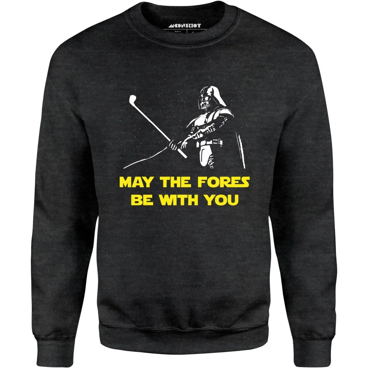 May The Fores Be With You - Unisex Sweatshirt