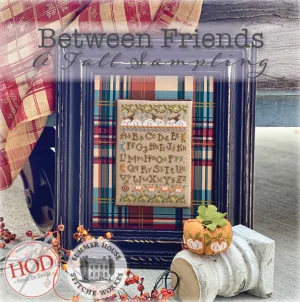 Summer House Stitche Workes & Hands on Design | Between Friends - A Fall Sampling