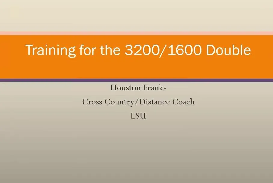 Training for the 1600/3200 Double